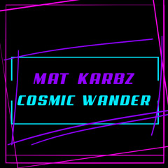 Cosmic Wander