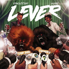 Lever (feat. Zinoleesky)