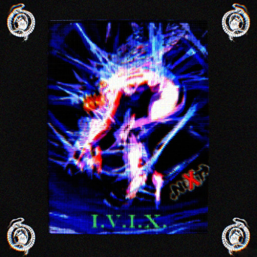 I.V.I.X. [PROD. GLOOMSTONE] +[NSFW] VIDEO
