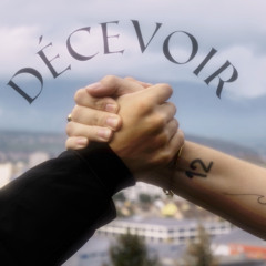 DÉCEVØIR