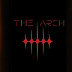 THE ARCH - Trinity podcast 001