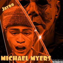 Michael Myers (prod.Ballin)