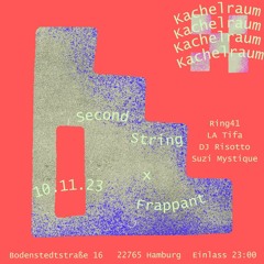 Second String at Frappant // 10.11.23