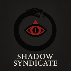 SHADOW SYNDICATE