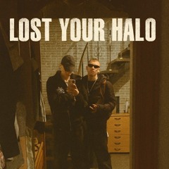 Lost Your Halo
