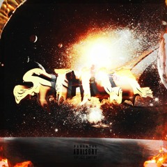 Still! [Prod. BlastShawty]