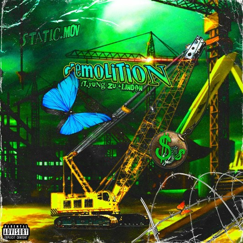 Demolition 🦺 (Ft. Yung Zu & LINDON) Prod by @static.mov