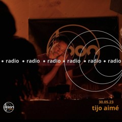 Tijo Aimé for Djoon Radio