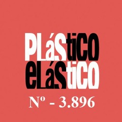 PLÁSTICO ELÁSTICO  Febrero 03   2020  Nº - 3.896