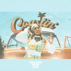 Victoria Monét - Coastin' - Gourty Maxx Remix