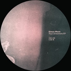 Simon Mann : Four Directions EP Preview