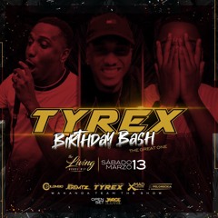 Tyrex B - Day Bash Promo Mixtape