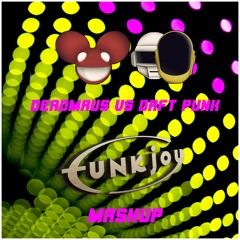 Deadmau5  vs. Daft Punk - Harder Better Faster Stronger Channel 43 (funkjoy Mashup)