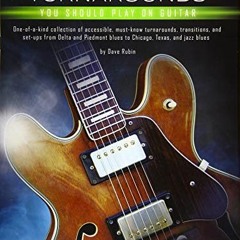 download EPUB 📒 First 50 Blues Turnarounds You Should Play on Guitar by  Dave Rubin