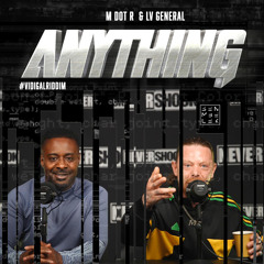 Anything (feat. LV General)