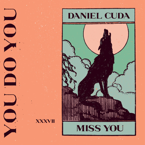 Miss You [You Do You]