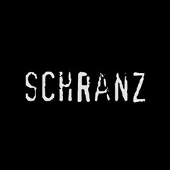 SCHRANZ ⛓️