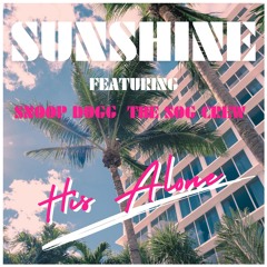 Sunshine Featuring Snoop Dogg and The S.O.G. Crew