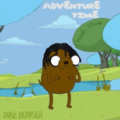 Adventure Time (Remastered) (Prod. Ouse)