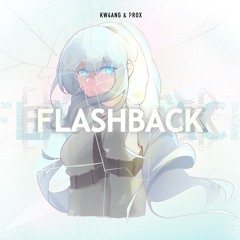 KW4ANG & Prox - Flashback