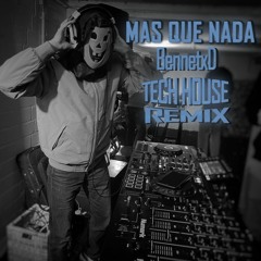 Mas Que Nada (TECH HOUSE REMIX)