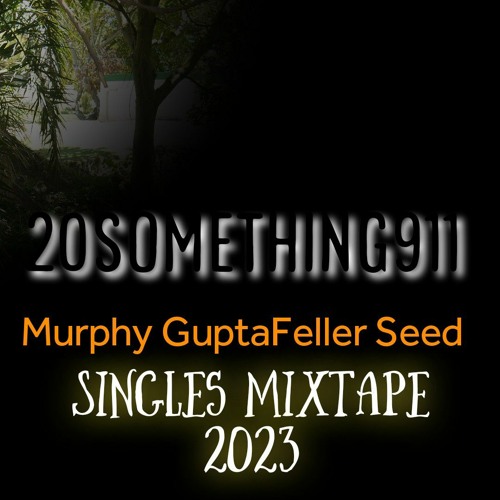 MIXTAPE 20something911