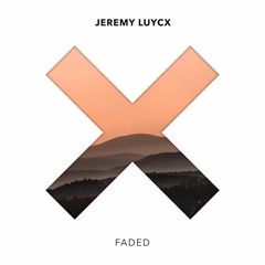Jeremy Luycx - Faded