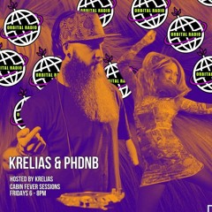 Cabin Fever Sessions: KreliaS & PHDNB 2 September 2022