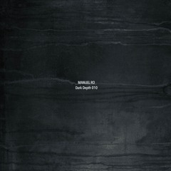 MANUEL RO - Dark Depth 010