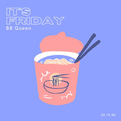 It´s Friday