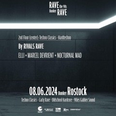 Elli b2b Marcel D. - Rave the 90's 08.06.24 @Bunkerrostock