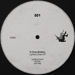 Di Chiara Brothers - Get Funky (Original Mix)