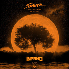SLANDER - Save Tonight ft. HALIENE (INFRNO Remix)