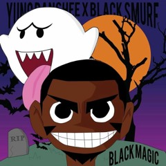 Yung Banshee - Black Magic (ft. Black Smurf)