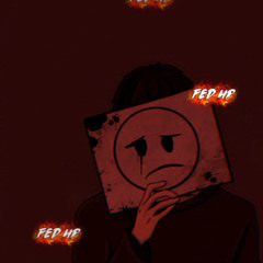 “fed up” - Freestyle UK Hip Hop