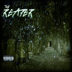 THE REAPER