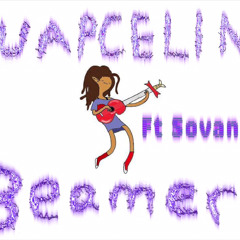BEAMER  -Guapceline ft SovannaKrazy