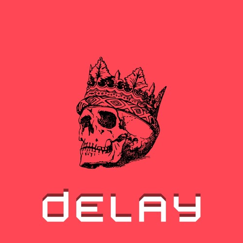 Delay