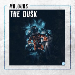 Mr. Ours - The Dusk