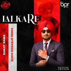 Jatt Lalkare Marda - Sukhi Dosanjh Remix - Ranjit Bawa