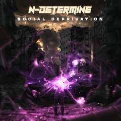 N-Determine - Social Deprevation