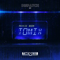 TOMIX - REKKIE BOOM [FREE DOWNLOAD]