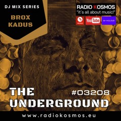 Brox Kadus - Radio Kosmos DJ MIX SERIES-The Underground