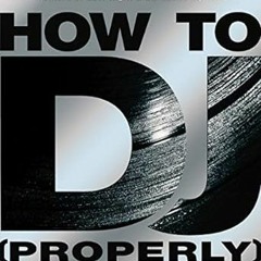 (ePub) Read How To DJ Properly Online Book By  Frank Broughton (Author),