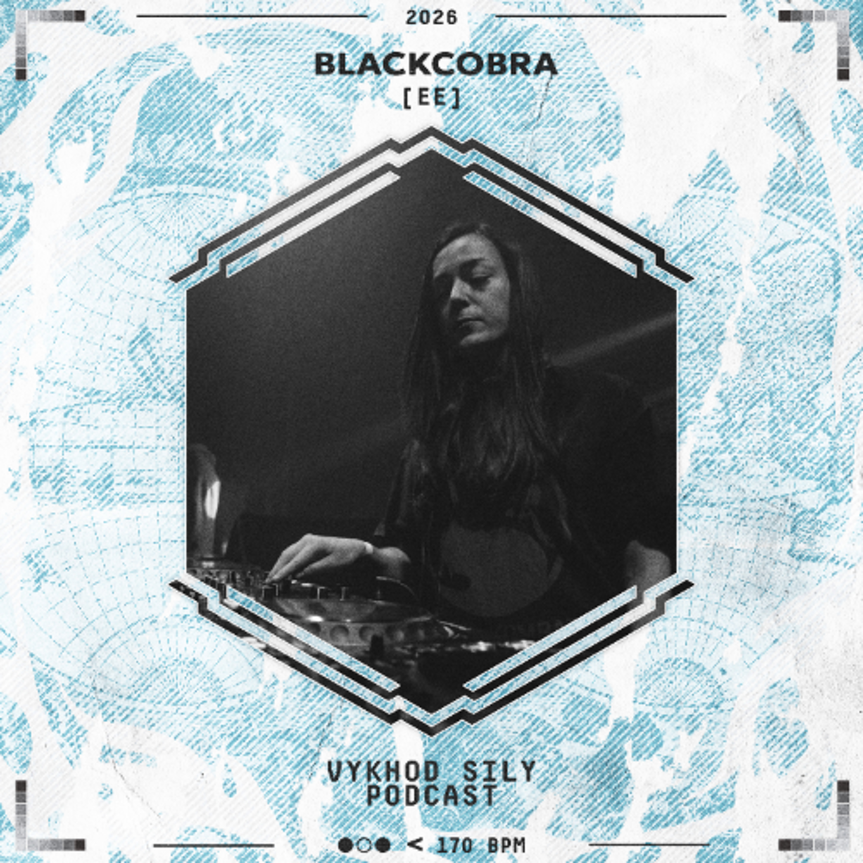 Vykhod Sily Podcast - BlackCobra Guest Mix (2) episode artwork