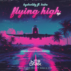 Flying high (feat. BABA)