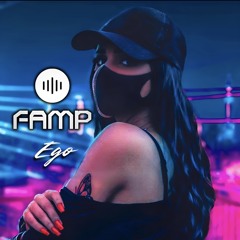 Ego (FAMP elevated edit)