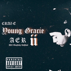 Young Gracie II (Prod By. Easy Mo Bee)