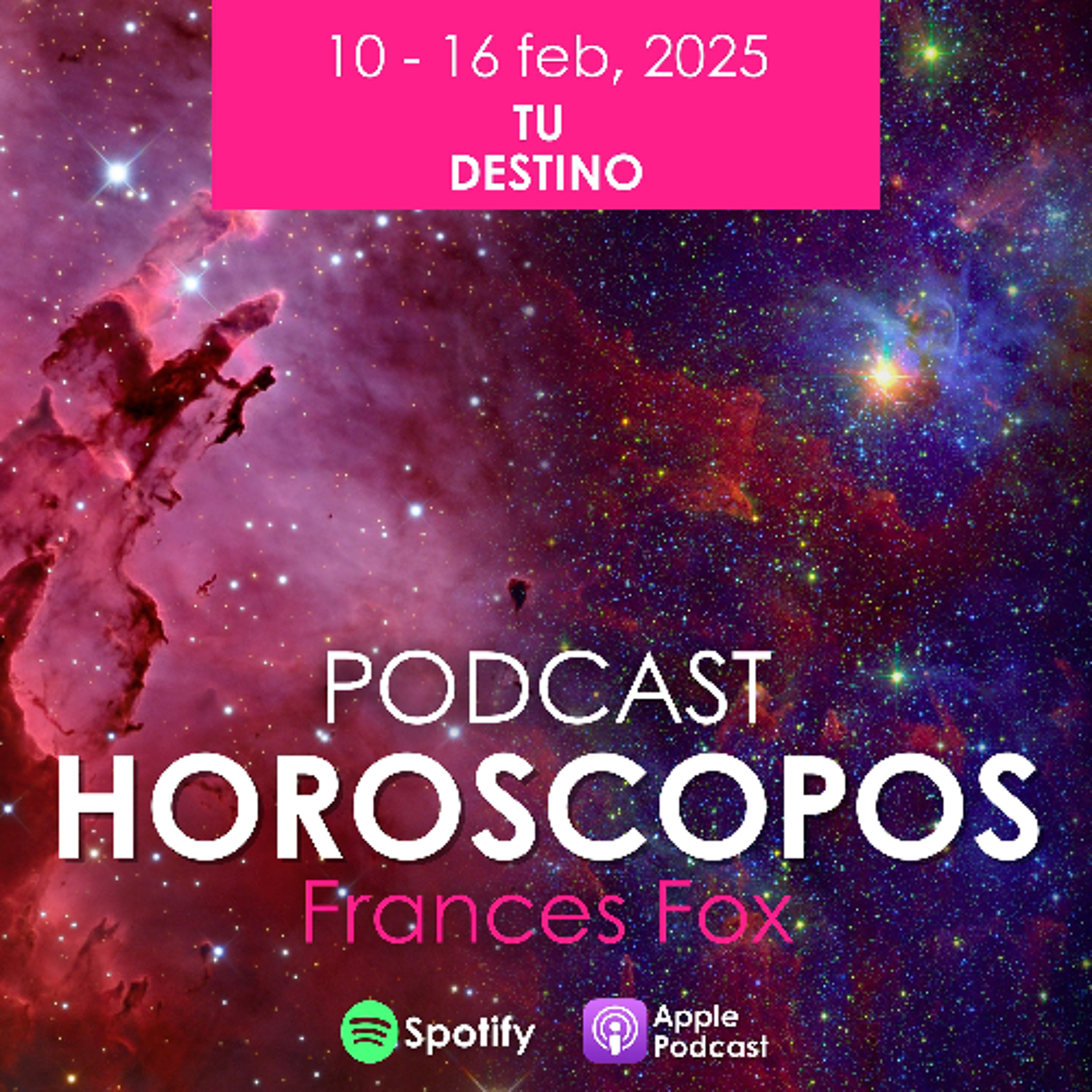 HOROSCOPOS 10-16 FEBRERO 2025 - TU DESTINO