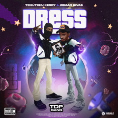 TDP Gang - Dress(Tchútchu kerry & Jomar Givas)
